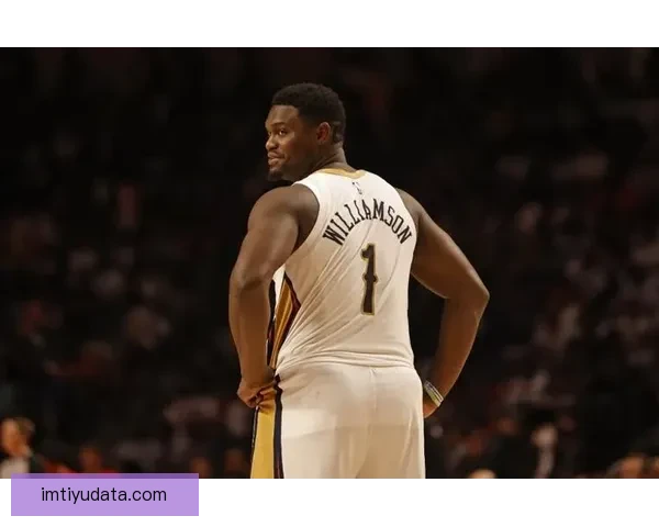 锡安若体重达标薪水或全额保障保障薪资大幅提升成焦点 锡安若体重达标薪水或全额保障保障薪资大幅提升成焦点